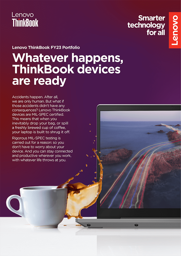 A Lenovo ThinkBook campaign flyer that has the headline, "Whatever happens, ThinkBook devices are ready".